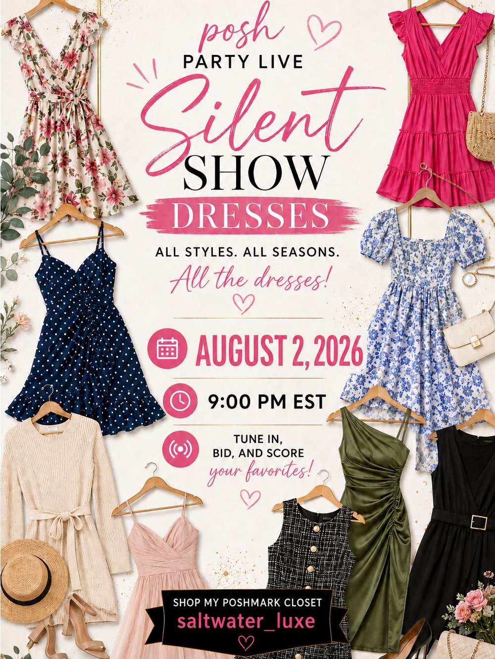 Posh Live Silent Share Show - All DRESSES! Buy and/or auction your dresses!